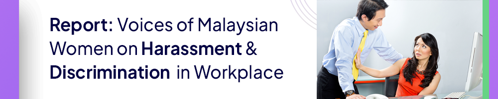 malaysian-women-on-discrimination-harassment